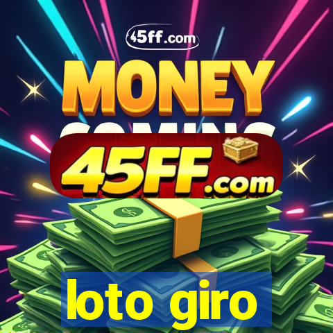 loto giro